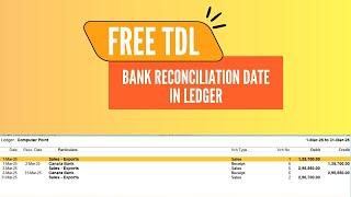 Bank Reconciliation Date in Ledger Statement Tally Prime TDL