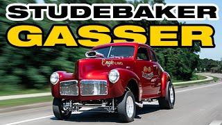 800+ HP 1941 Studebaker Gasser