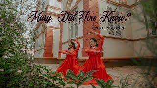 Mary Did You Know? | Dance Cover | Christmas Special | Honey Saji | Anjali Prabhakaran