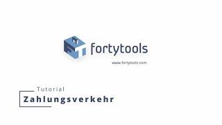 Zahlungsverkehr mit fortytools - Video Tutorial