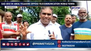 SAO JOSE DE AREAL VILLAGERS OPPOSE TELECOMMUNICATION MOBILE TOWER