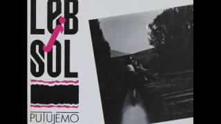 PUTUJEMO - LEB I SOL (1989)