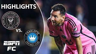 LIONEL MESSI PRECISION  Inter Miami vs. Charlotte FC | MLS Highlights | ESPN FC