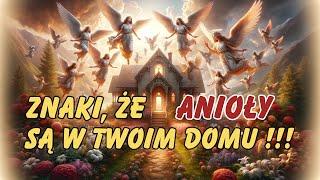 Znaki, że Anioły są w Twoim Domu