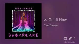 Tiwa Savage - Get It Now