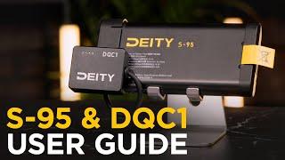 S-95 Smart Battery + DQC1 Quick Charger User Guide | Deity Power Solutions