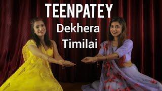 Teenpatey - Dekhera Timilai Sitting Dance Cover |   Sisters Siblings Choreography | Melina | Elina