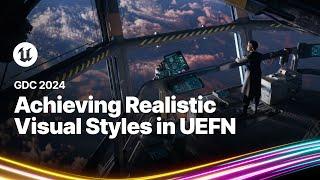Achieving Realistic Visual Styles in UEFN with MetaHumans and Marvelous Designer | GDC 2024