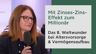 Mit Zinses-Zins-Effekt zum Millionär: Das 8. Weltwunder bei Altersvorsorge & Vermögensaufbau