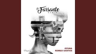 Ozuna, Romeo Santos - El Farsante (Remix)