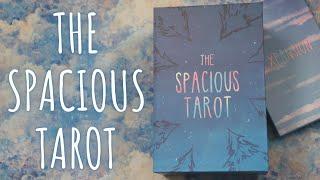 A DEEP DIVE into the SPACIOUS TAROT