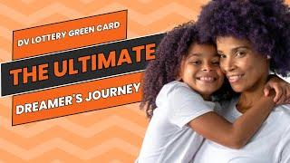 DV Lottery Green Card:The Ultimate Dreamer's Journey #dvlottery2024 #greencard2024 #usalottery #win