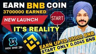 EARN 35000 BNB COINS  || RIDE BNB DAPP SYSTEM || Short Term Big Earning || No Risk