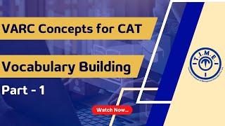 VARC Concepts for CAT - Vocabulary Building