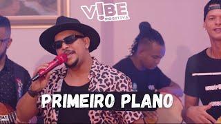 DVD Vibe Positiva - Primeiro Plano 2022