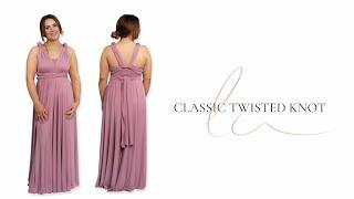 How to Tie the Classic Twisted Knot Multiway Bridesmaid Dress - Lá Closet Dé Chánel