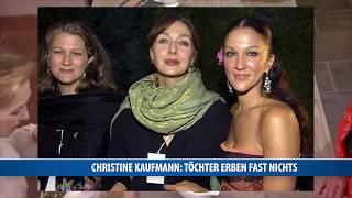 Christine Kaufmann: Töchter erben fast nichts