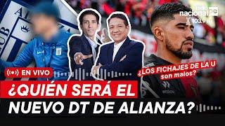 ¿Quién será el NUEVO de DT de ALIANZA LIMA? FICHAJES DE UNIVERSITARIO | NACIONAL DEPORTES 22/11/2024