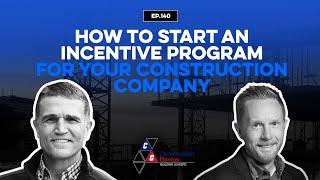 How to Start an Incentive Program for Your Construction Company | Construction Business Management