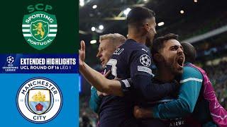 Sporting CP vs. Man. City: Extended Highlights | UCL Round of 16 - Leg 1 | CBS Sports Golazo