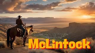 McLintock 1963 Western movies, classic films, cowboy movies, best American western, wild west films