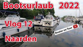 Vlog12: Boating holiday 2022 - Naarden - boating in Holland in June - by Muiderzand