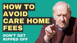 Avoid Care Home Fee Traps with These Expert Tips