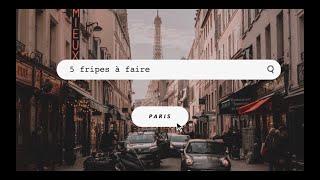 Les friperies à Paris | 5 adresses à ne pas rater 