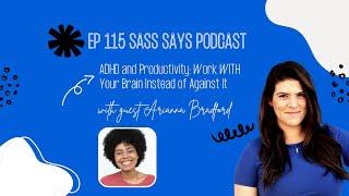 ADHD, Productivity, and Motherhood Advice with Arianna Bradford! @AdhDONE