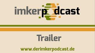 imkerpodcast mit Marie & Marco - Trailer