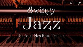 Swingy Famous Jazz Standards BGM Vol.2 Piano Trio For Study or Work or Cafe or Bar time.