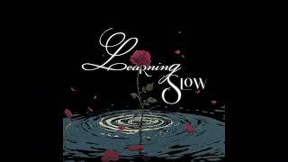 Gen Neo - Learning Slow (Official Audio)