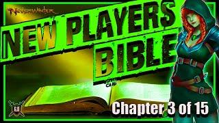 Neverwinter - New Players Bible - Chapter 3 of 15 + ! Time stamps