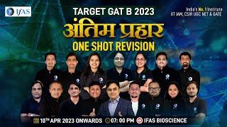 Genetics | Antim Prahar / One Shot Revision | TARGET GAT B 2023