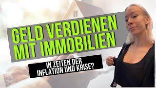 Wie Geld verdienen mit Immobilien in Krisenzeiten, Inflation & Crashes? Exklusive Chance nur hier!