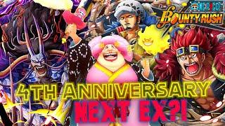 4th Anniversary Next EX?!! | Who & Why??? [One Piece Bounty Rush]