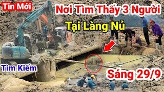 Làng Nủ.. Sáng 29/9 Tại Cầu Làng Nủ Nơi Tìm Thấy 3 Người Máy Xúc Tiếp Tục Tìm Kiếm 9 Người Còn Lại