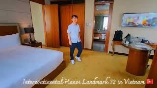 InterContinental Hanoi Landmark72 in Vietnam  인터콘티넨탈 하노이 랜드마크 72 호텔, 베트남