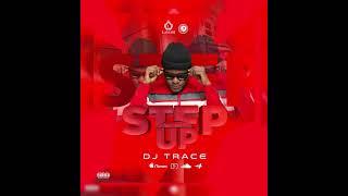 DJ Trace StepUp [Red unity Music Mixtape Video Ofisyel ]