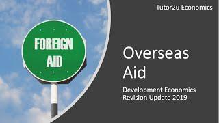 Foreign Aid and Economic Development I A Level and IB economics