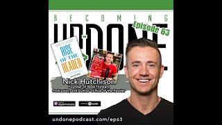 EP63: RISE of the READER with Nick Hutchison