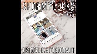 How to Shop Using LiketoKnow It