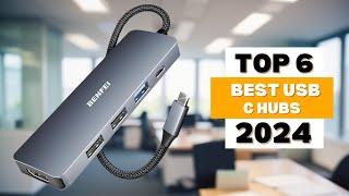 Top 6 Best USB C Hubs Of 2024 - Best USB Hub 2024 - Best All In One Desktop 2024