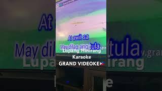 Lupang Hinirang Karaoke GRAND VIDEOKE 