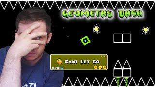 MY EYE BLINKED TOO HARD | Geometry Dash - Can't Let Go