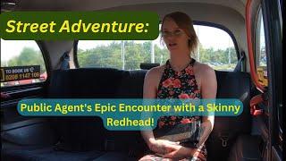 Street Adventure: Public Agent's Epic Encounter with a Skinny Redhead!