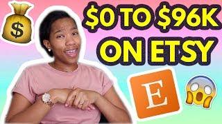 ETSY SUCCESS STORY | HOW I MADE 96K ON ETSY (NOT CLICKBAIT, PROOF INSIDE)