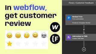 01 [Product Review] - How to Get Customer Feedback with Star Rating on Webflow?