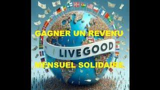 Un revenu pour tous participer à la solidarité mondiale #livegood #livegoodmlm