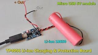 TP4056 Li-ion Battery Charging with Protection Board - Micro USB 5V interface